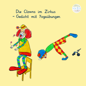Clowns im Zirkus Yoga Gedicht