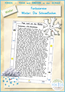Fantasiereise - Winter - Die Schneeflocken