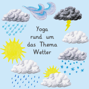 Yoga Thema Wetter