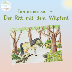 Fantasiereise Wildpferde