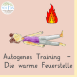 Autogenes Training - Die wamre Feuerstelle