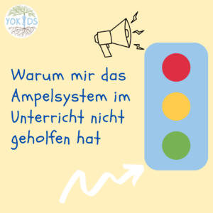 Ampelsystem im Unterricht