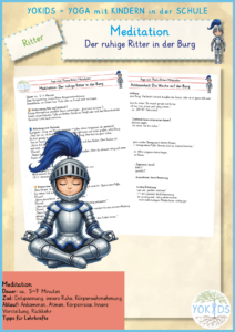 Meditation: Der ruhige Ritter in der Burg