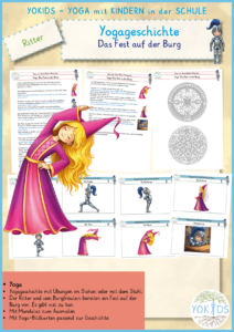 Yogageschichte: Das Fest in der Burg
